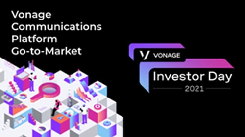 Investor Day Deck Vonage Communications Platform Go-To-Market