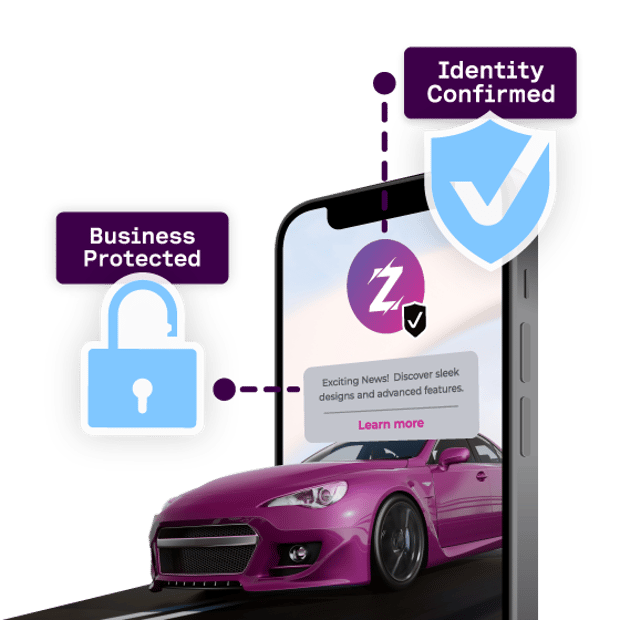 Illustration of a cell phone. A car is coming out of the screen, and two icons float in front of the phone: one is a lock labeled "Business Protected" and the other is a blue checkmark labeled "Identity Confirmed."
