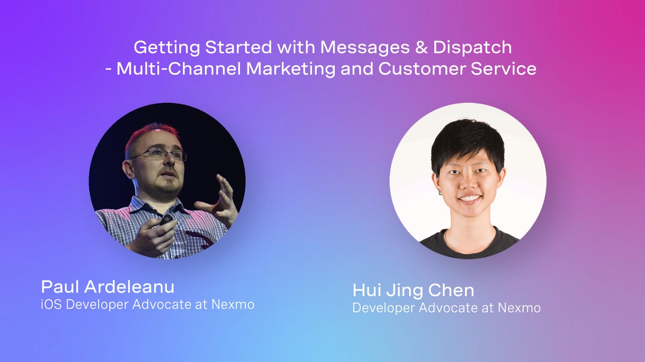Getting started with Messages & dispatch - multi-channel marketing and customer service Getting started with Messages & dispatch - multi-channel marketing and customer service video intro screen featuring Paul Ardeleanu and Hui Jing Chen