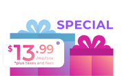 Cyber Week Cyber Week Special $13.99/mo/line *plus taxes and fees