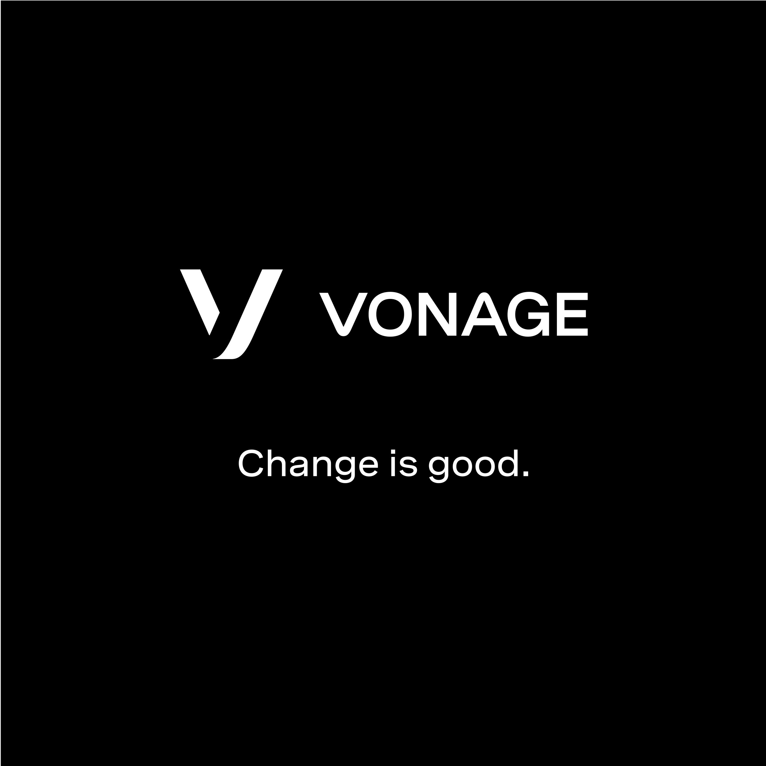 Vonage Change is Good New vonage logo with the words "Change is good" below it.